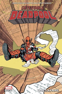 Detestable Deadpool Tome 2 : trucs à faire