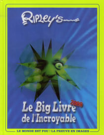 Le big livre de l'incroyable (édition 2009)