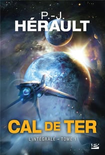 Cal de Ter : Intégrale vol.1 : Tomes 1 à 3