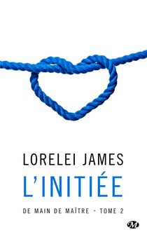 De main de maître Tome 2 : l'initiée