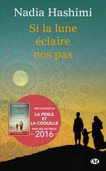 Si la lune éclaire nos pas