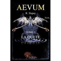 Aevum t.1 - la quête