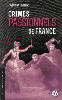 Crimes passionnels de France