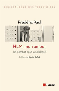 Hlm mon amour - un combat pour la solidarité