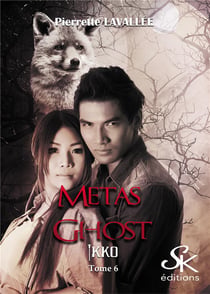 Métas Ghost Tome 6 : Ikko