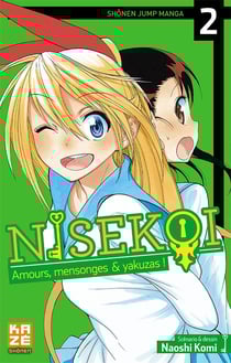 Nisekoi - amours, mensonges et yakusas ! t.2