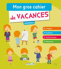 De vacances - maternelle