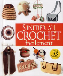 S'Initier Au Crochet Facilement