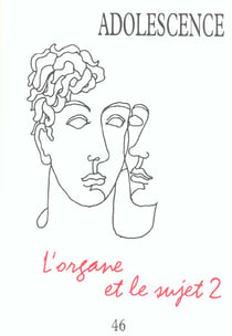 L'organe et le sujet t.2