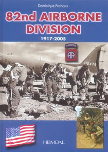 82nd airborne division, 1917-2005