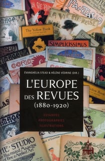 L'Europe des revues 1880-1920