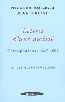 Lettres d'une amitie - correspondance 1687-1698