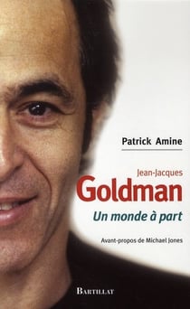 Jean-jacques goldman - un monde à part