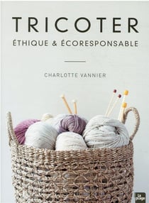 Tricoter éthique & responsable