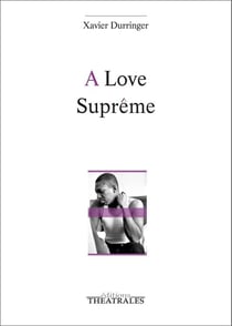 A love suprême