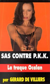 SAS Tome 135 : SAS contre PKK