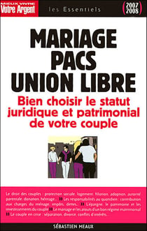 Mariage, pacs, union libre - choisissez le satut juridique de votre couple