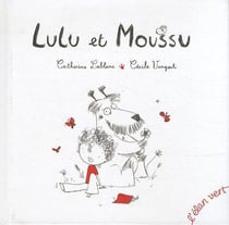 Lulu Et Moussu