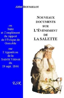 La salette, nouveaux documents