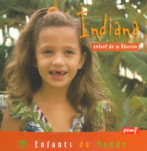 Indiana - enfant de la réunion