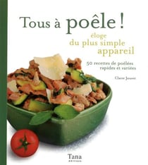 Tous a poele ! eloge du plus simple appareil