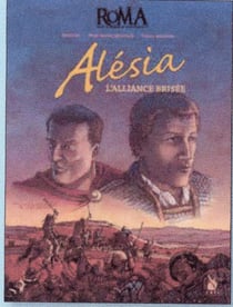 Alésia, l'alliance brisée