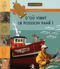 D'ou vient le poisson pané ?