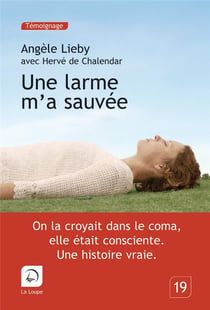 Une larme m'a sauvée