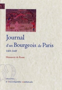 Journal d'un bourgeois de Paris. Tome 3 - manuscrit de Rome.