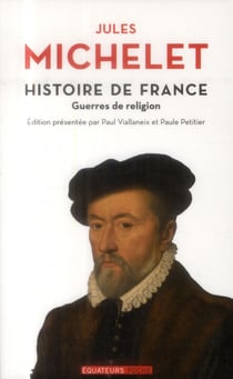 Histoire de France Tome 9 - guerres de religion