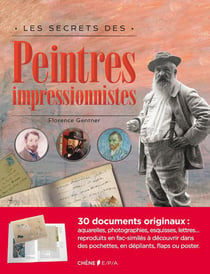 Les secrets des peintres impressionnistes