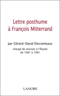 Lettre posthume a francois mitterand
