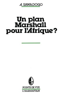 Un plan mMarshall pour l'Afrique?