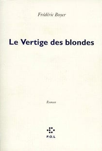 Le vertige des blondes