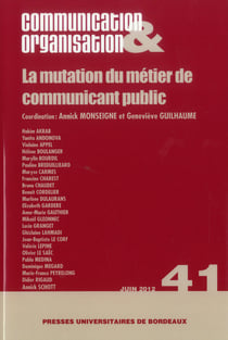 Communication & organisation n.41 : la mutation du métier de communicant public