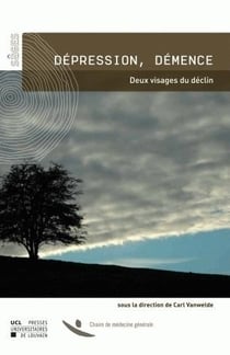 Dépression démence - deux visages du déclin