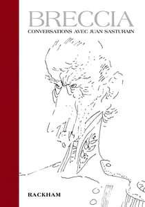 Breccia - conversations avec Juan Sasturain