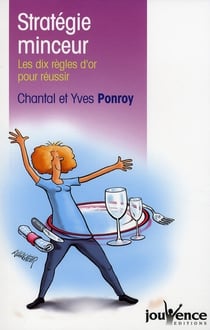 N°41 Stratégie minceur : Les dix règles d'or pour réussir