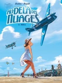 Au-delà des nuages Tome 1 : duels