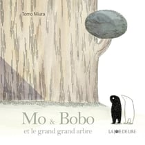 Mo & Bobo et le grand arbre
