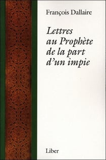 Lettres au prophète de la part d'un impie