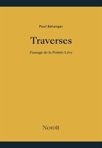 Traverses : Passage de la Pointe-Lévy