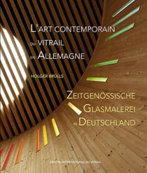 L'art contemporain du vitrail en allemagne