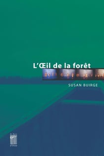 L' Oeil de la forêt