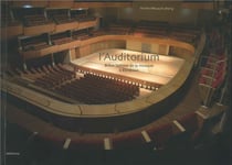 L'auditorium - brève histoire de la musique à bordeaux