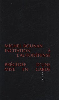 INCITATION A L'AUTODEFENSE