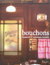 Bouchons, brasseries et restaurants lyonnais