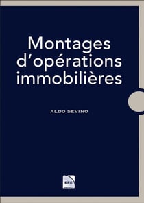 Montages d'opérations immobilières (9e édition)