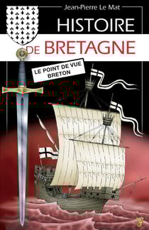 Histoire de Bretagne : Le point de vue breton