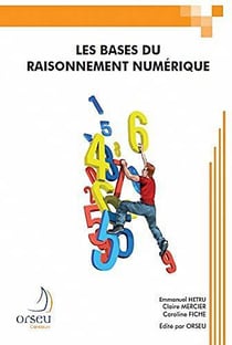 Les bases du raisonnement numerique